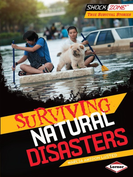 Title details for Surviving Natural Disasters by Marcia Amidon Lusted - Available